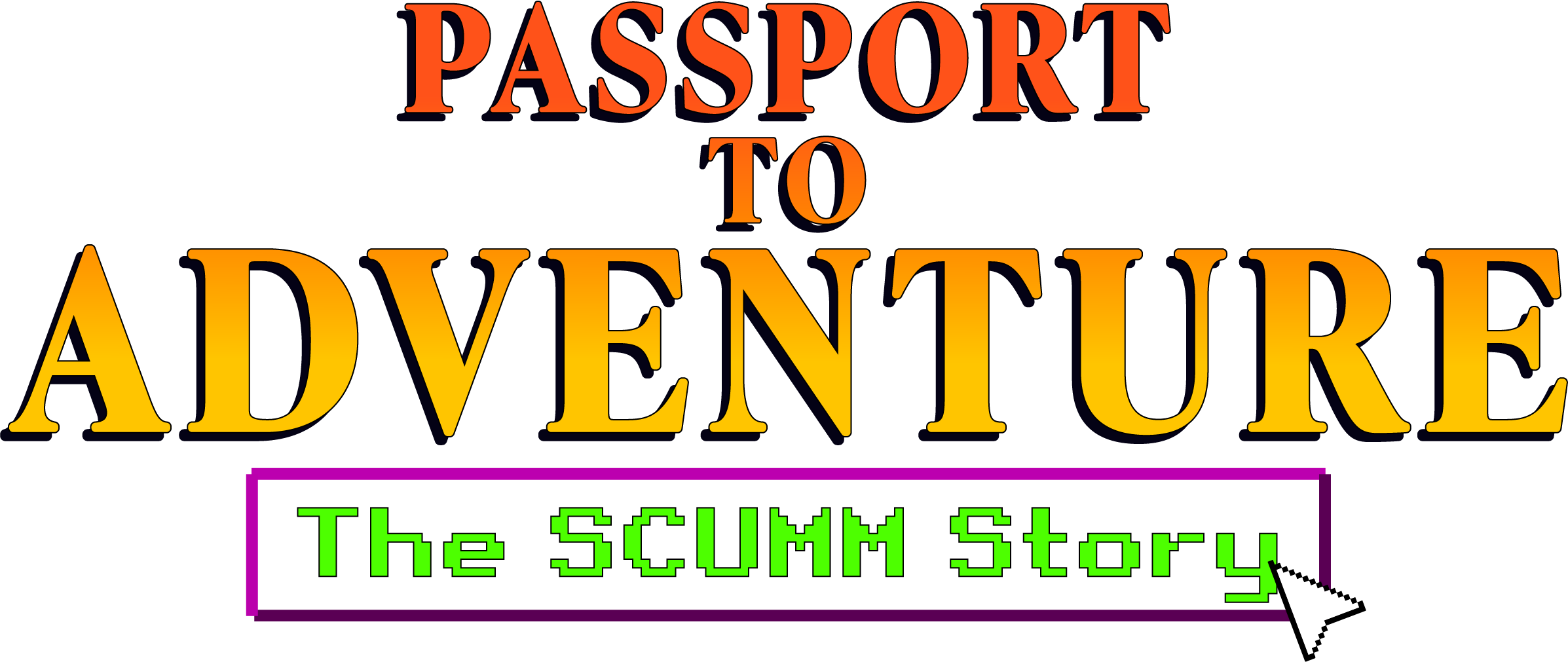 The Passport to Adventure: The SCUMM Story logo